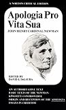  : Apologia Pro Vita Sua (Norton Critical Editions)