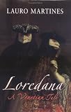 Loredana: A Venetian Tale