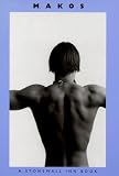 Makos: A Stonewall Inn Book (Stonewall Inn Book/Photographer Series)