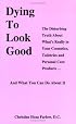 Dying to Look Good
