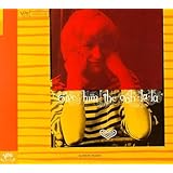 Give Him The Ooh-La-La (VBR)