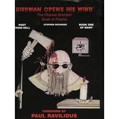 The Charles Bronson Book of Poems: Birdman Opens His Mind Bk. 1