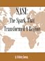 SASI: The Spark That Transformed a Region