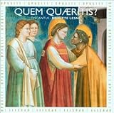 Quem Quaeritis: Medieval Liturgical Dramas