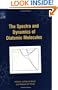 The Spectra and Dynamics of Diatomic Molecules: Revised and Enlarged Edition