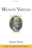 : Wealth Virtues