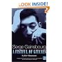 Serge Gainsbourg: A Fistful of Gitanes