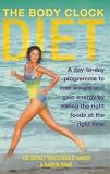  : The Body Clock Diet