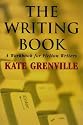 The Writing Book: A Workbook for Fiction Writers