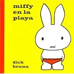Miffy En La Playa (Miffy (Planeta)) book cover