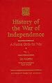 History of the War of Independence, Vol. 1: A Nation Girds for War