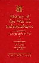 History of Israel's War of Independence - Volume I: A Nation Girds for War