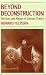 Book Beyond Deconstruction: The Uses and Abuses of Literary Theory