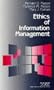 Ethics of Information Management (SAGE Series on Business Ethics)