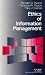 Books : Ethics of Information Management (SAGE Series on Business Ethics)