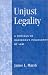 Unjust Legality: A Critique of Habermas's Philosophy of Law (New Critical Theory)