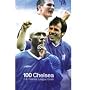Chelsea FC - 100 Great Goals [2003]