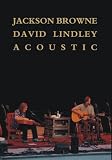 DVD : Jackson Browne & David Lindley - Acoustic