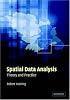 Spatial Data Analysis: Theory and Practice