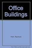 Office buildings : an international survey