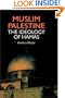 Muslim Palestine: The Ideology of Hamas