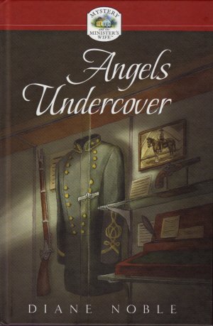 Angels Undercover (Mystery and the Minister's Wife #6)