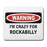 I'M CRAZY FOR ROCKABILLY Mousepad