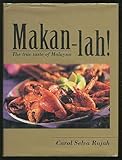 Makan-lah! : the true taste of Malaysia