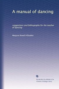 Free Kitchen Design Program on Manual Of Dancing  Suggestions And Bibliography For The Teacher Of