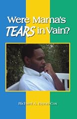Were Mama's Tears In Vain?