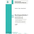 Rechtsgeschichte 1: Deutsche Rechts- und Verfassungsgeschichte
