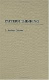 Pattern Thinking: