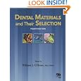 Dental Materials and Their Selection by William J. O'Brien