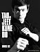 (Tao of Jeet Kune Do: New Expanded Edition) By Lee, Bruce (Author) Paperback on 01-Nov-2011 bei Bücher zum Namen: 413aMzMiWYL._SL75_