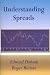Books : Understanding Spreads