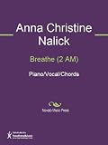 Breathe (2 AM) Sheet Music (Piano/Vocal/Chords)