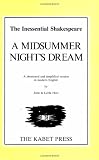 Shakespeare's a Midsummer Night's Dream: A Shortened and Simplified Version in Modern English