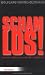 schamlos!: Was wir verlieren, 