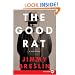 The Good Rat LP: A True Story
