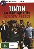 Tintin and the Mystery of the Golden Fleece ( Tintin et le mystère de la toison dor )