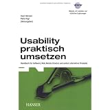 Usability praktisch umsetzen: Handbuch f�r Software, Web, Mobile Devices und andere interaktive Produktevon "Sven Heinsen"