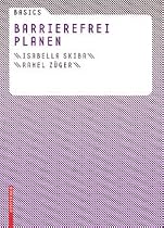 Basics Barrierefrei Planen