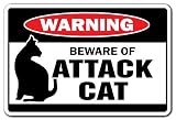BEWARE OF ATTACK CAT -Warning Sign- cats signs gag gift