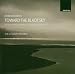 Toward the Black Sky: Music by John Woolrich