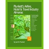 Plunkett's Airline, Hotel & Travel Industry Almanac 2010
