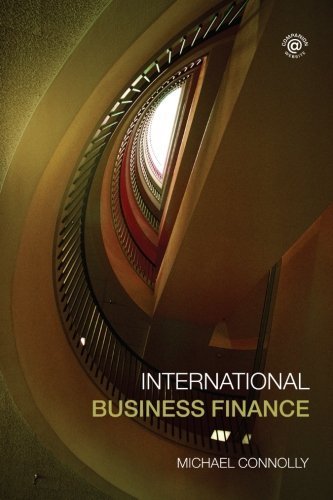 International Business Finance by Michael Connolly (2006-12-14)