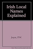 Irish local names explained