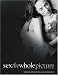 Sex: The Whole Picture: The Ultimate How-To for Lovers