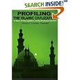 Profiling the Islamic Civilization: A History Of The Legislative, Judicial, and Executive Branches by Ahmed Souaiaia