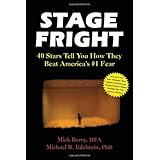 Stage Fright: 40 Stars Tell You How They Beat America's #1 Fear